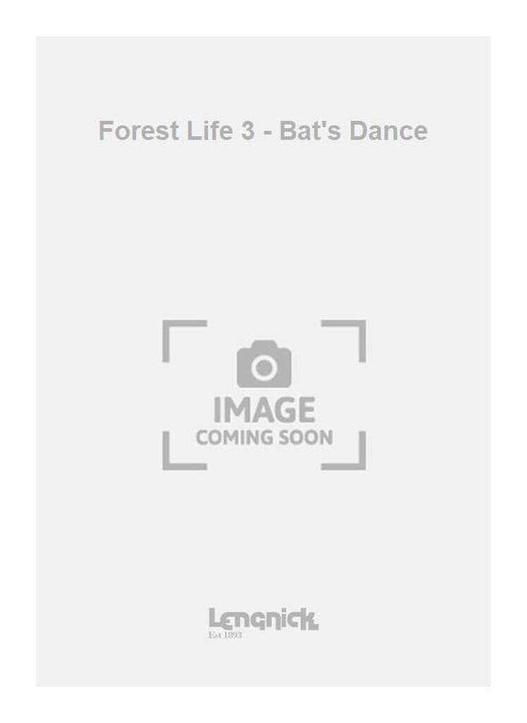 Forest Life 3 - Bat's Dance